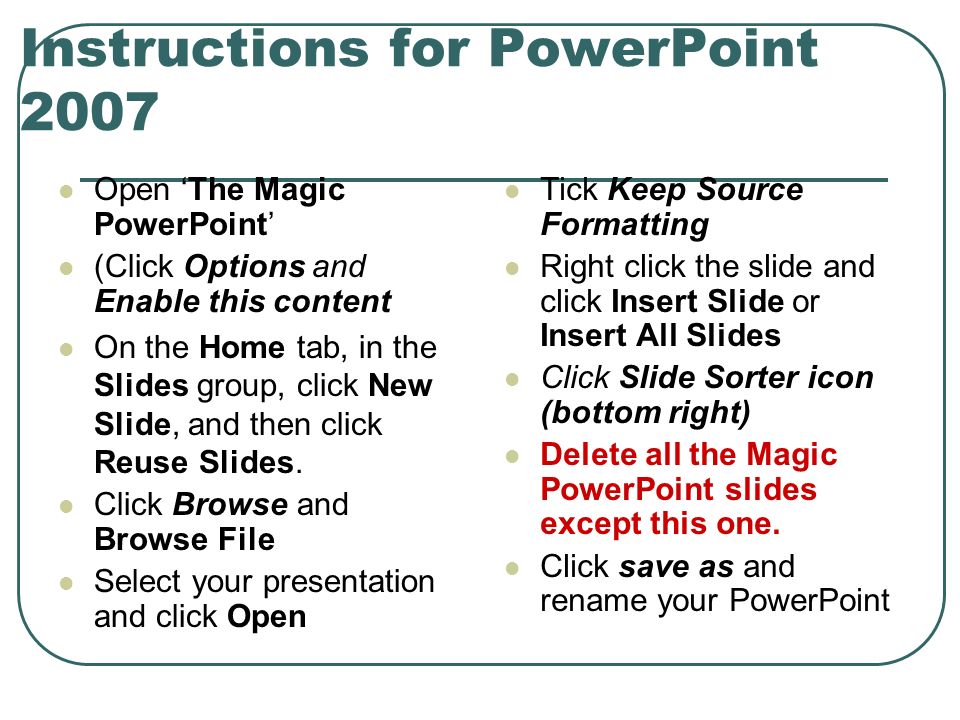 Adding an Action Button in PowerPoint 2007 To move to the next slide with an Action Button click the Insert menu and Shapes Scroll down to the Action Buttons and select the Action Button which points right.