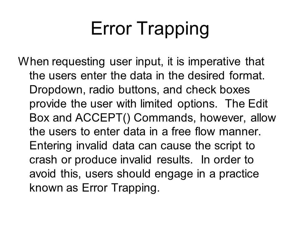 Interactive Scripts: Intermediate. Error Trapping When requesting user ...