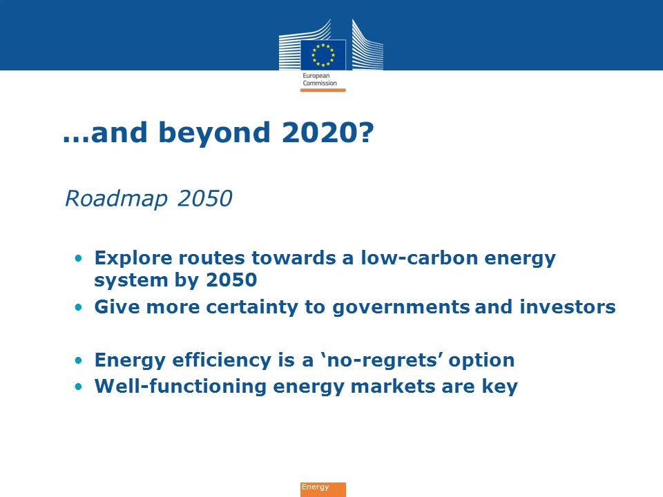 Energy …and beyond 2020.