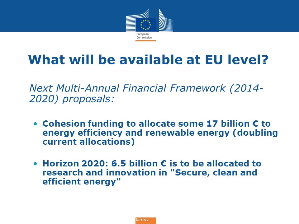 Energy What will be available at EU level.