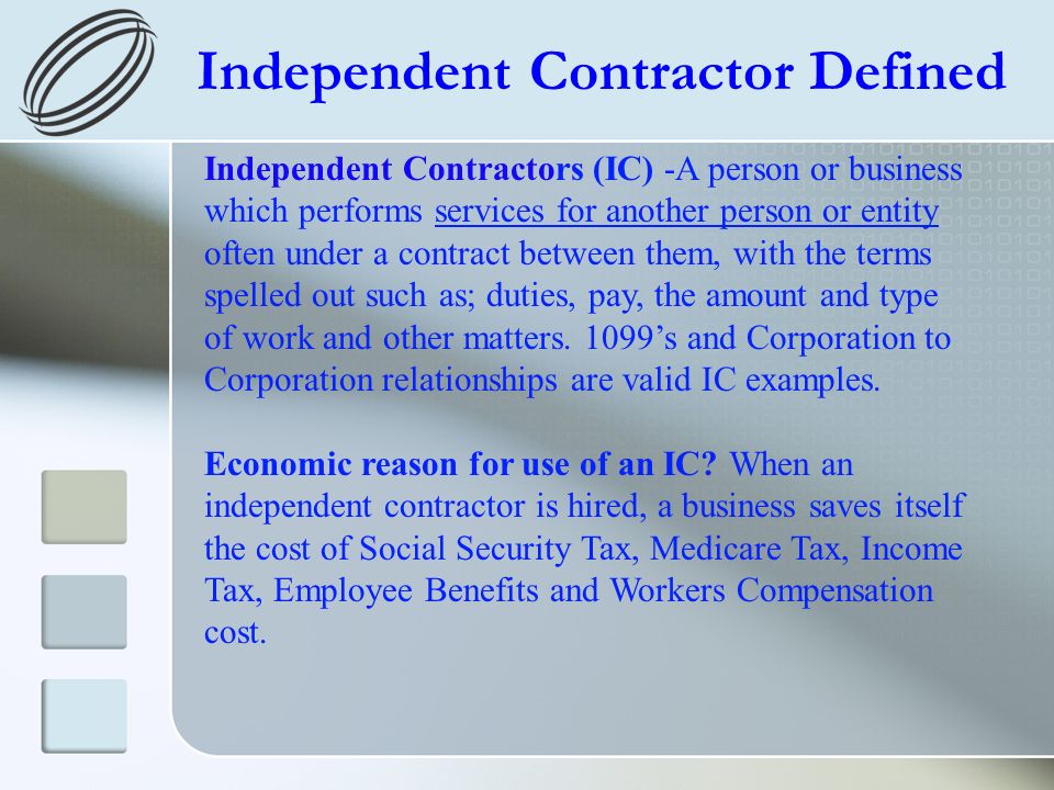 Independent Contractor: Definition, How Taxes Work, and Example