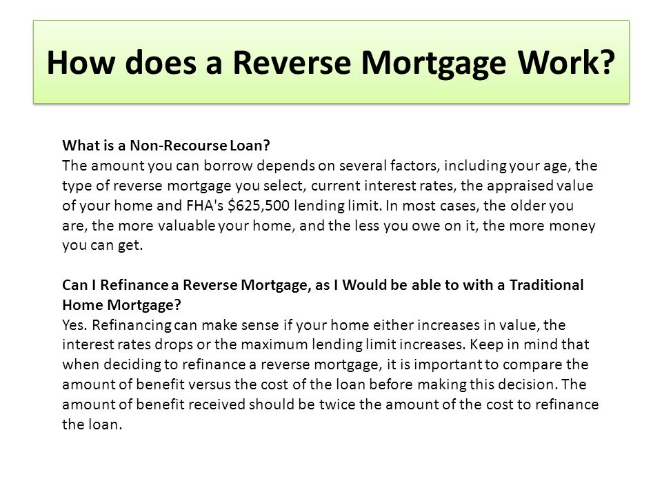 How does a Reverse Mortgage Work. What is a Non-Recourse Loan.