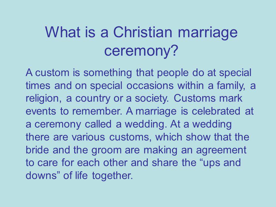 What is a Christian marriage ceremony.