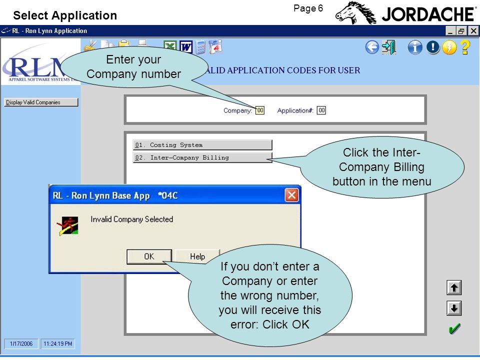 Page 6 Enter your Company number If you dont enter a Company or enter the wrong number, you will receive this error: Click OK Select Application Click the Inter- Company Billing button in the menu