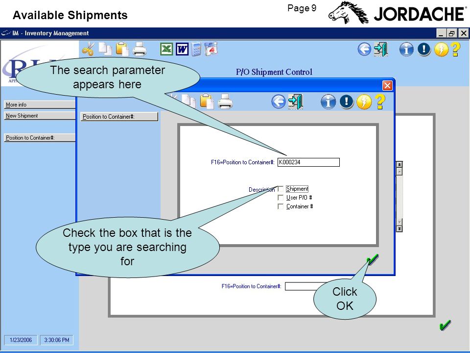 Page 9 Available Shipments The search parameter appears here Check the box that is the type you are searching for Click OK