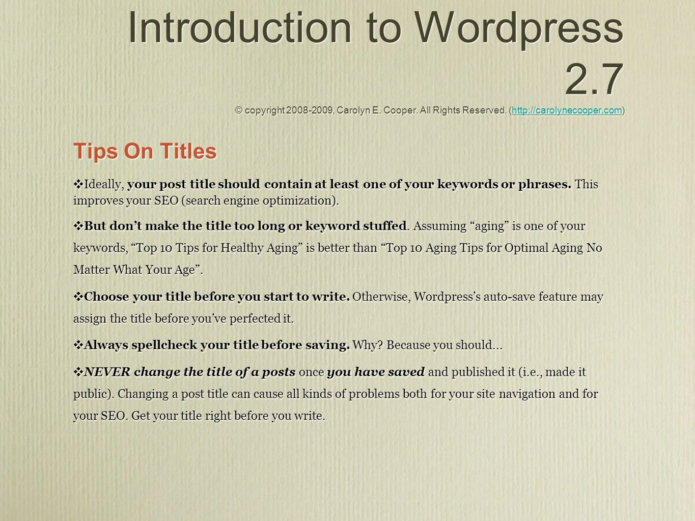 Introduction to WordPress 2.7 The Basics of How To Add and Edit Posts, Pages and Blogrolls/Links (with SEO tips) - ppt download - 웹