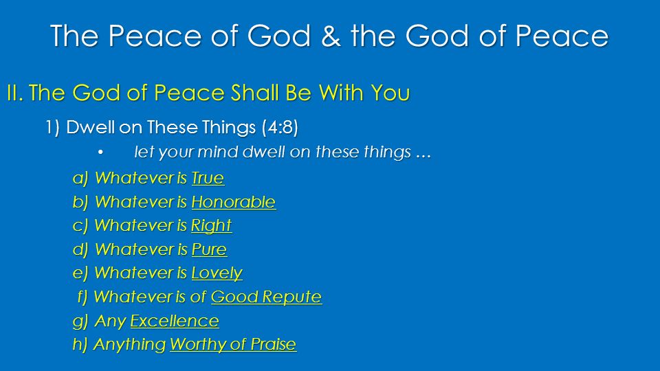 The Peace of God & the God of Peace II.