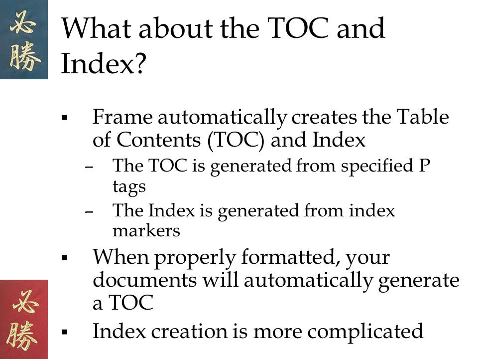 What about the TOC and Index.