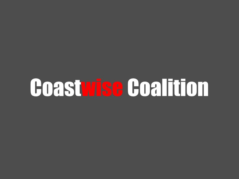 Coastwise Coalition