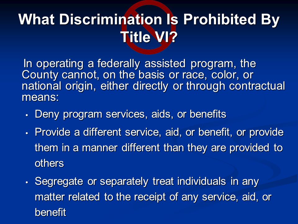 What Discrimination Is Prohibited By Title VI.