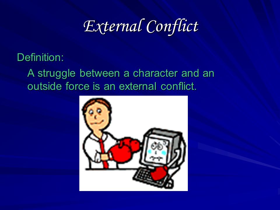 Internal Conflict Self-Check Question 2: Question 2: Internal conflict is often referred to as: Internal conflict is often referred to as: a.man vs.