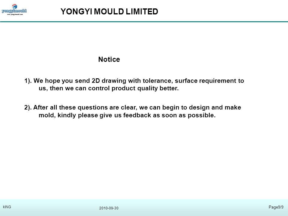 YONGYI MOULD LIMITED Page9/9 kING Notice 1).