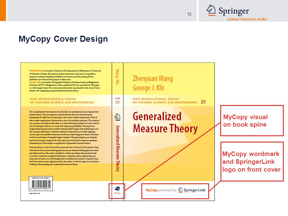 12 MyCopy Cover Design MyCopy wordmark and SpringerLink logo on front cover MyCopy visual on book spine