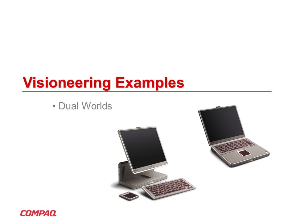 Visioneering Examples Dual Worlds