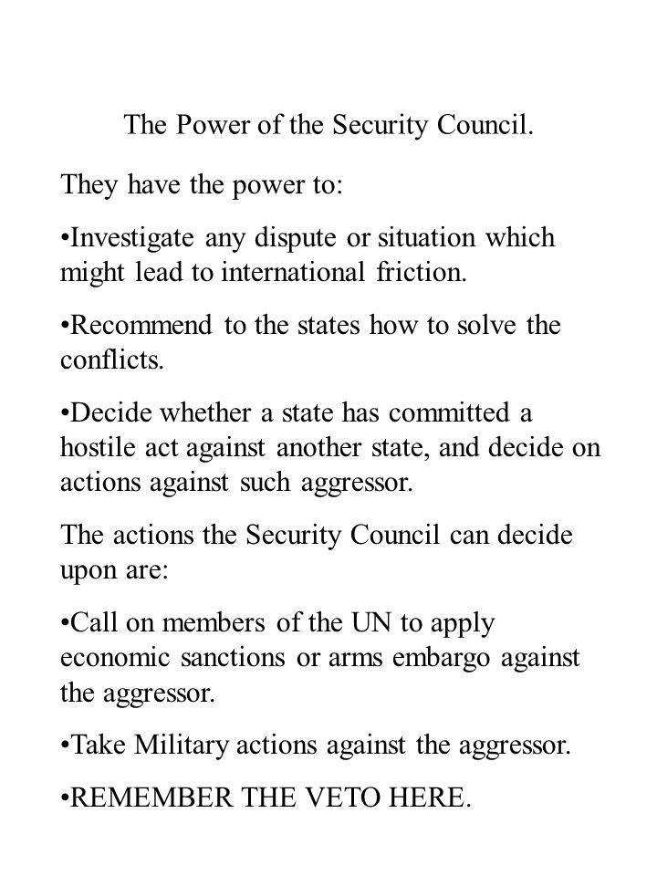 The Power of the Security Council.