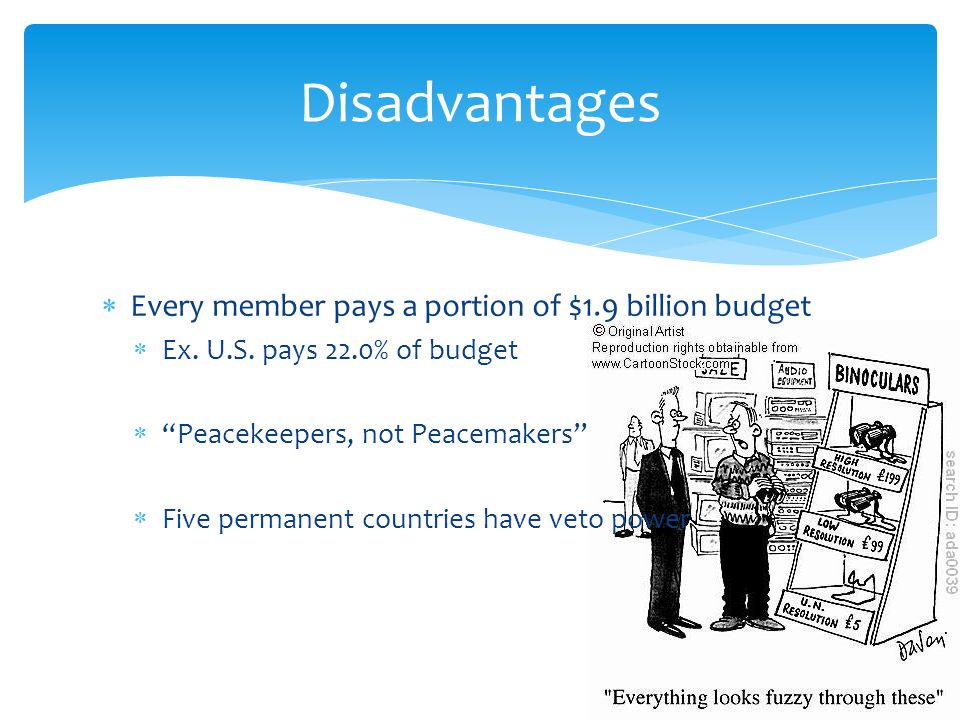 Every member pays a portion of $1.9 billion budget Ex.