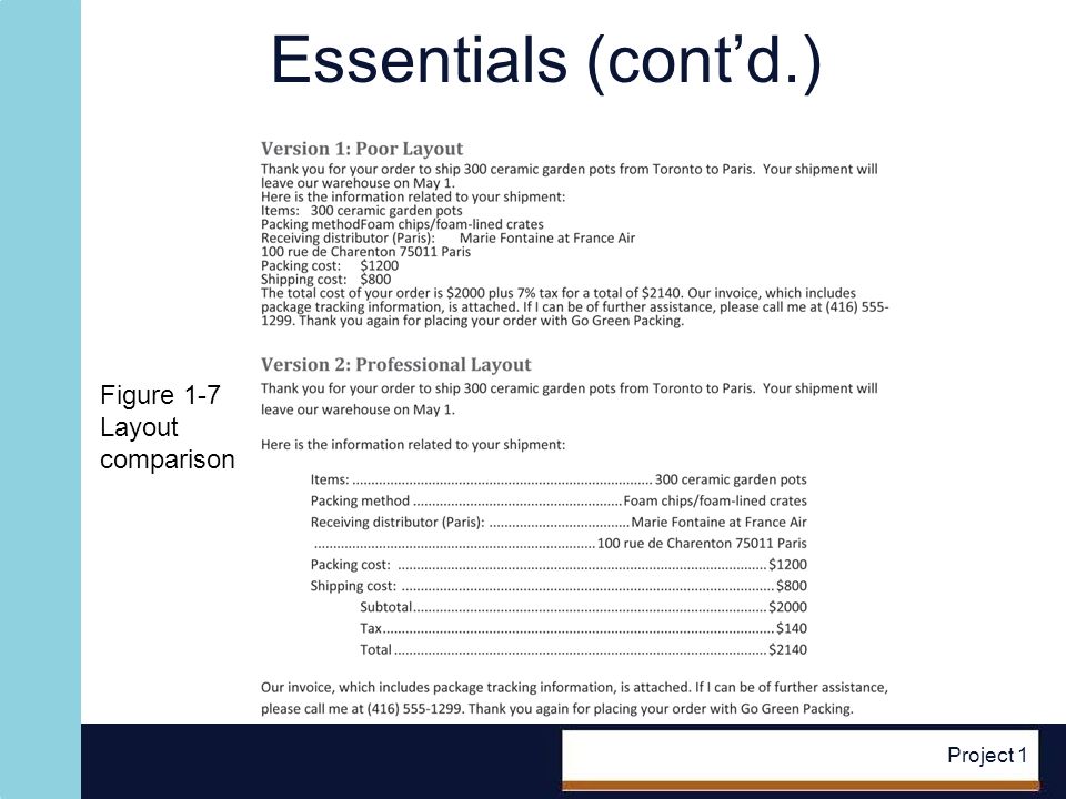 Project 1 Essentials (contd.) Figure 1-7 Layout comparison