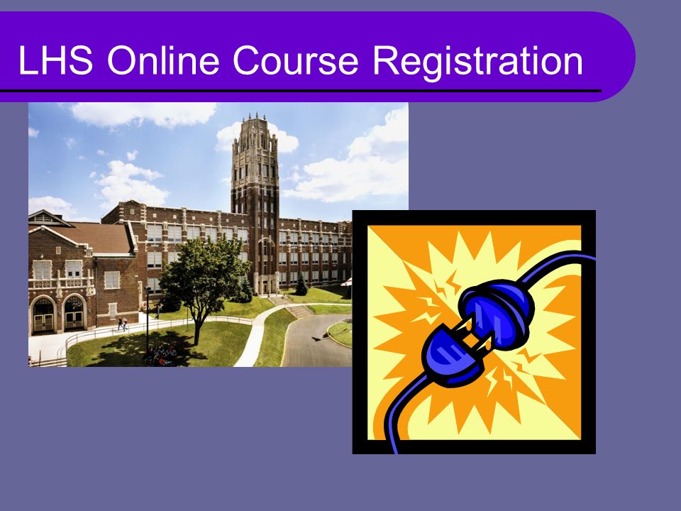LHS Online Course Registration