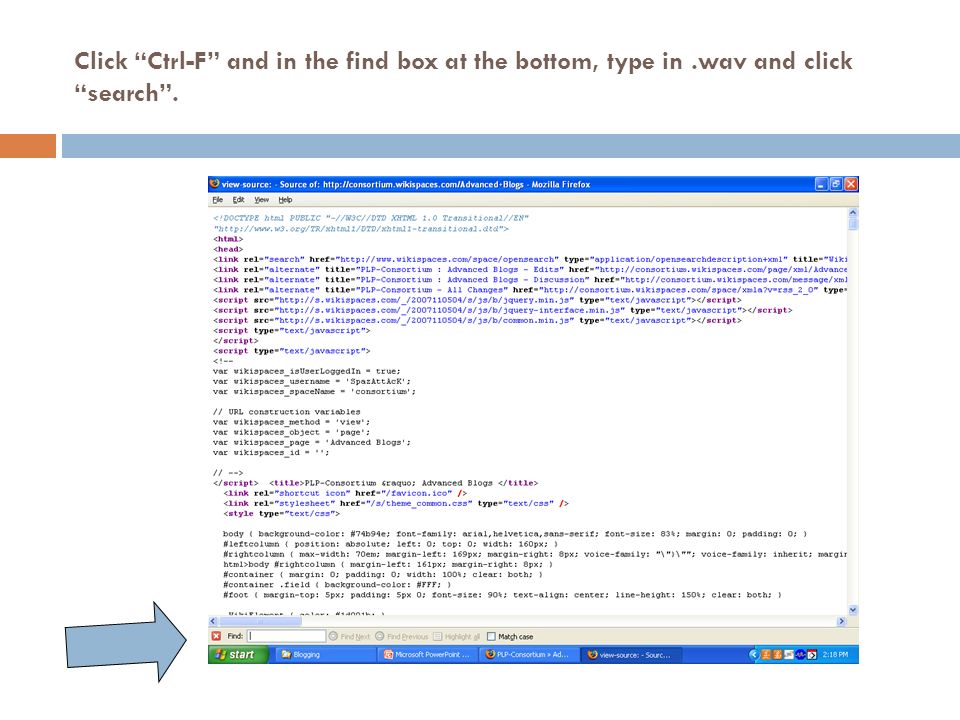 Click Ctrl-F and in the find box at the bottom, type in.wav and click search.