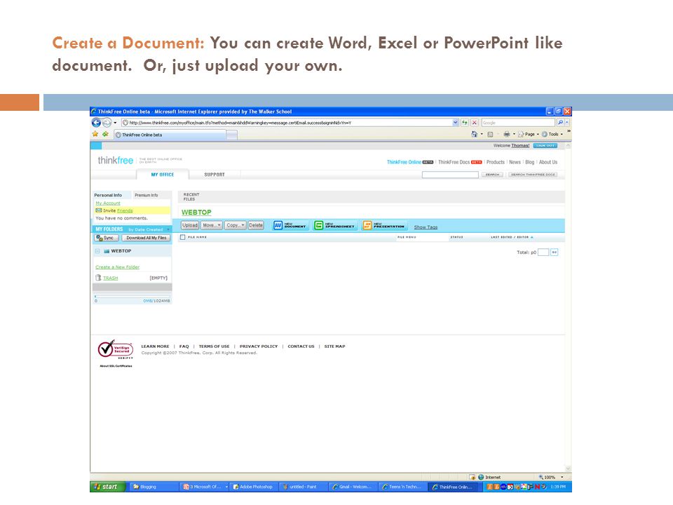 Create a Document: You can create Word, Excel or PowerPoint like document.