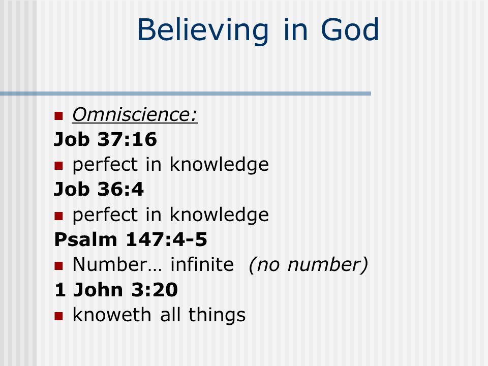 Believing in God Jesus is God: John 1:1 Word was God Hebrews 1:8 unto the Son he saith, Thy throne, O God The Holy Ghost (Spirit) is God: Acts 5:3-4 lie to the Holy Ghost… lied unto men, but unto God.