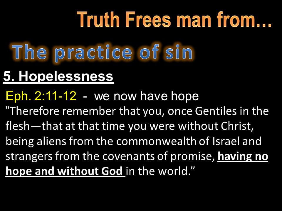 5. Hopelessness Eph.