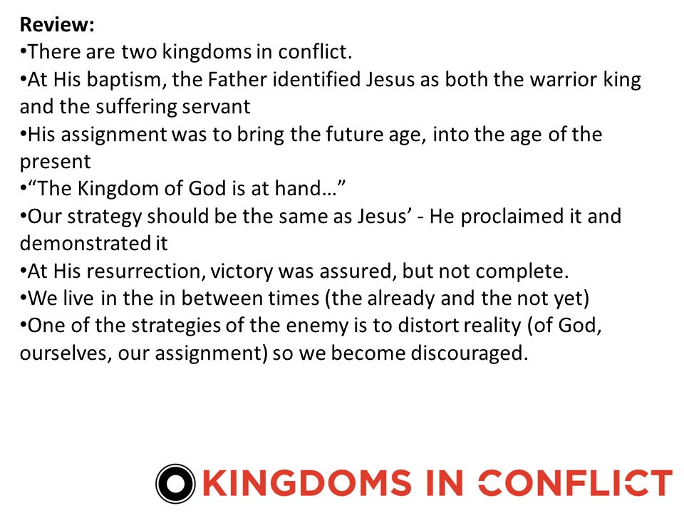 Review: There are two kingdoms in conflict.