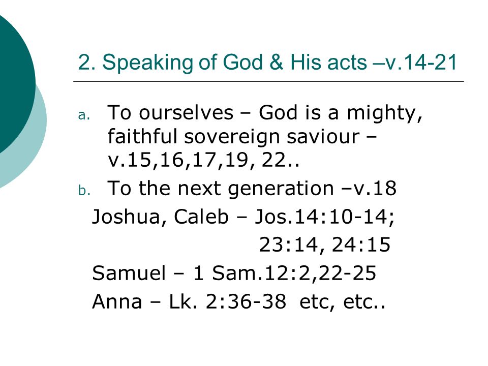 2. Speaking of God & His acts –v a.