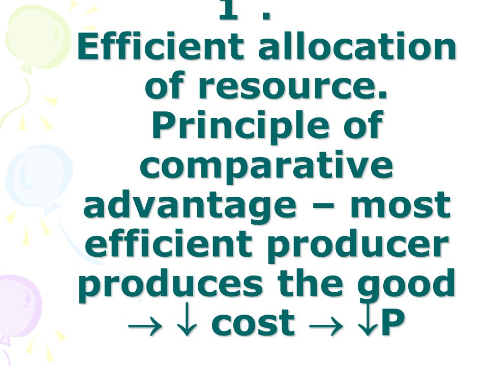 1. Efficient allocation of resource.