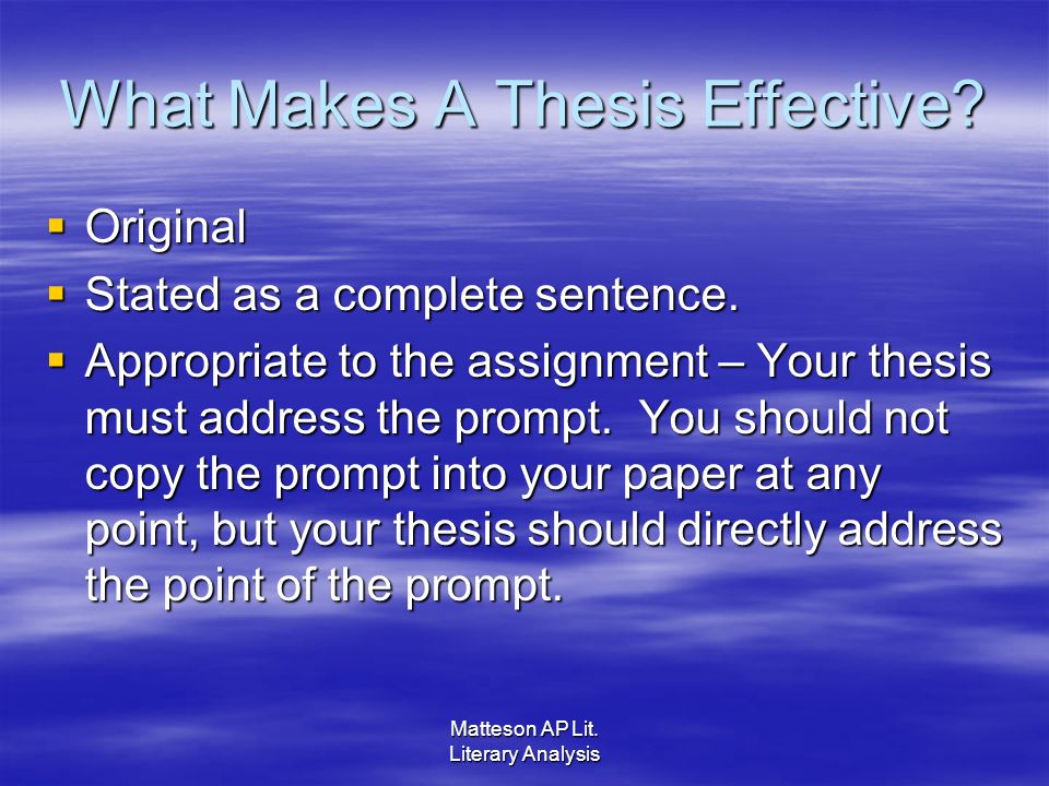 Matteson AP Lit. Literary Analysis What Makes A Thesis Effective.