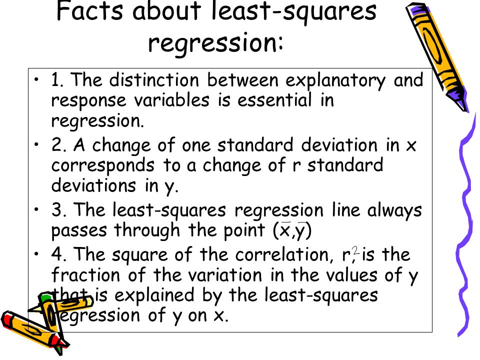 Facts about least-squares regression: 1.