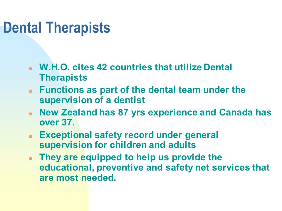 Dental Therapists n W.H.O.
