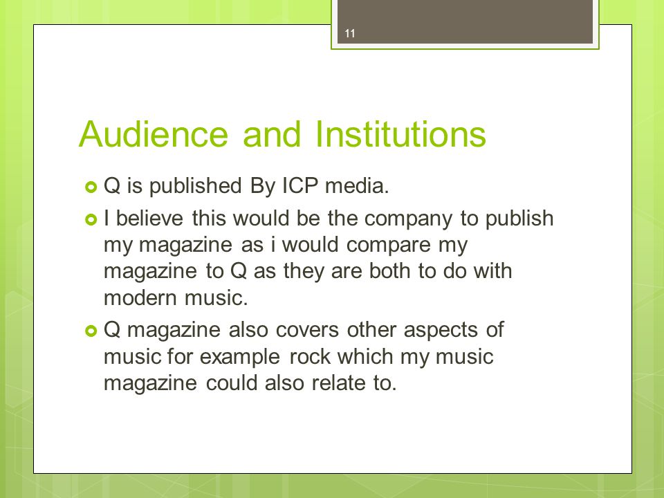 11 Audience and Institutions Q is published By ICP media.