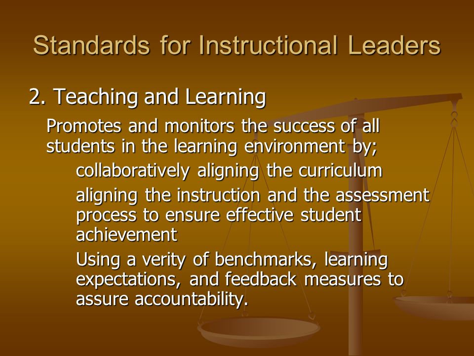 Standards for Instructional Leaders 2.