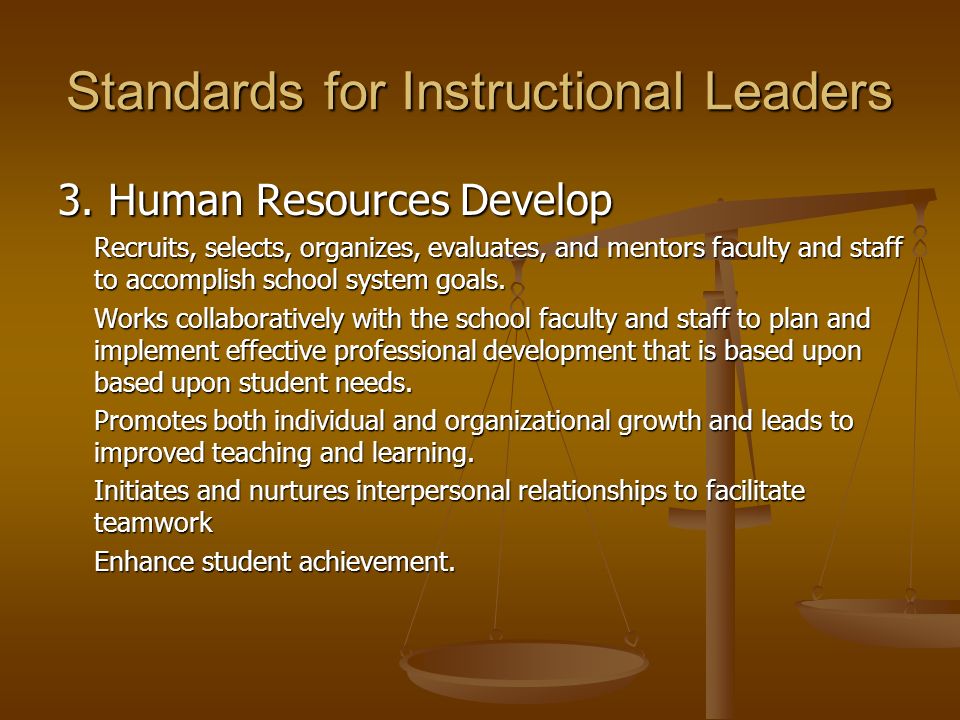 Standards for Instructional Leaders 3.
