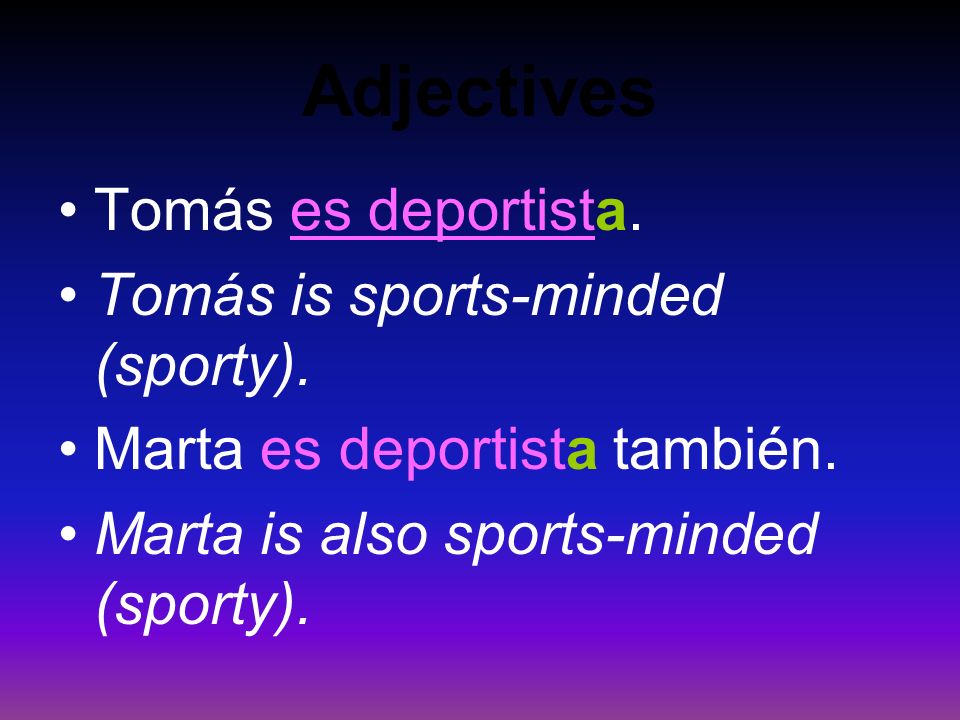 Adjectives 7.
