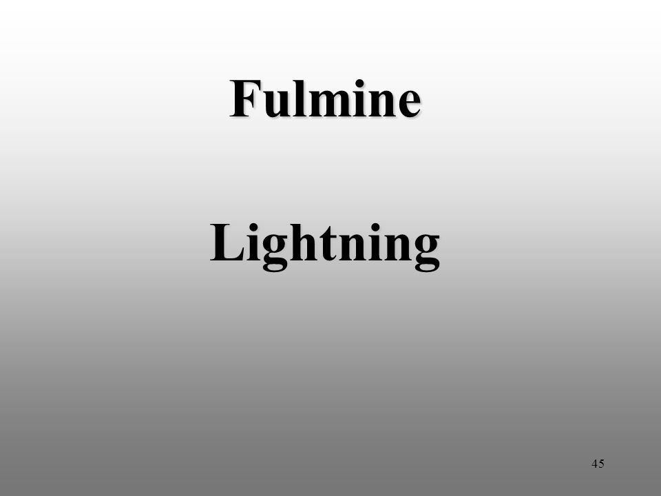 45 Fulmine Lightning