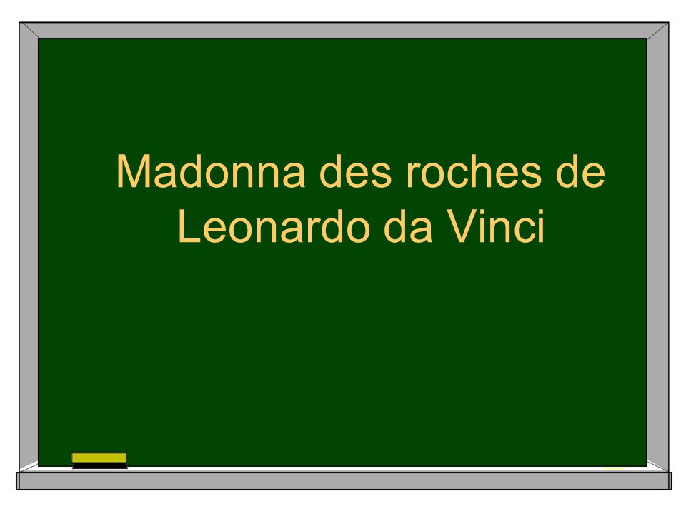 Madonna des roches de Leonardo da Vinci