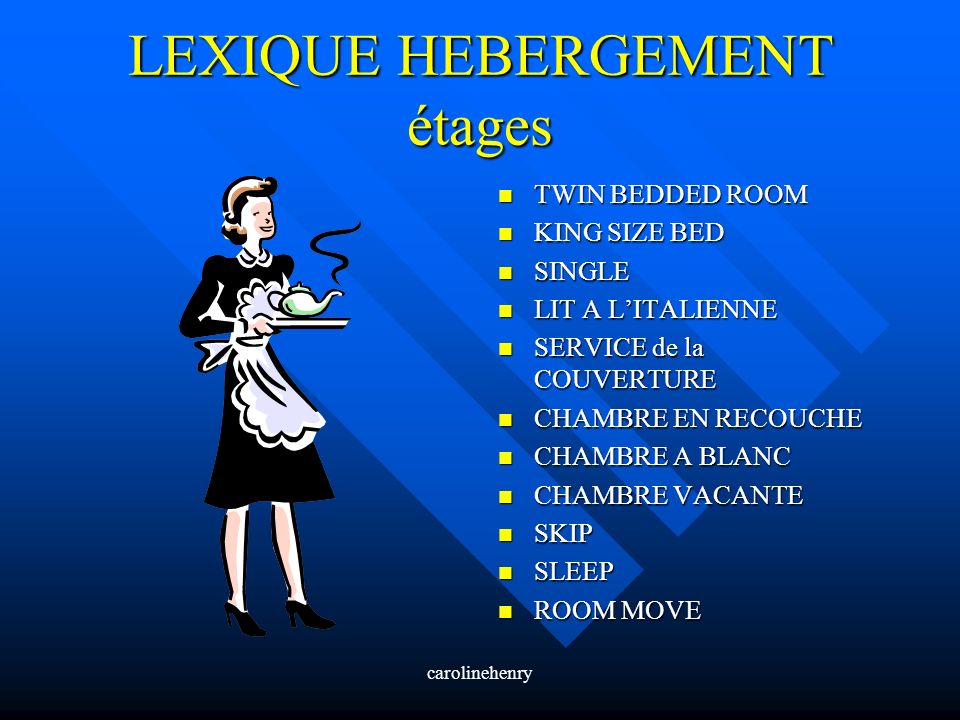 Carolinehenry LEXIQUE HEBERGEMENT réception hôtel CHECK-IN EARLY CHECK IN  CHECK- OUT WALK-IN OVERBOOKING NO-SHOW ESCORT GUEST. - ppt download