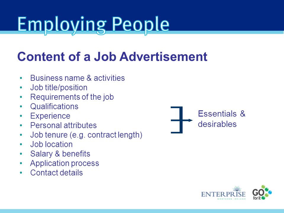 Business name & activities Job title/position Requirements of the job Qualifications Experience Personal attributes Job tenure (e.g.