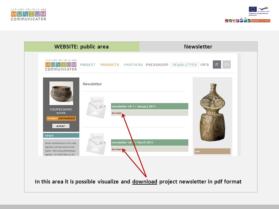 WEBSITE: public areaNewsletter In this area it is possible visualize and download project newsletter in pdf format