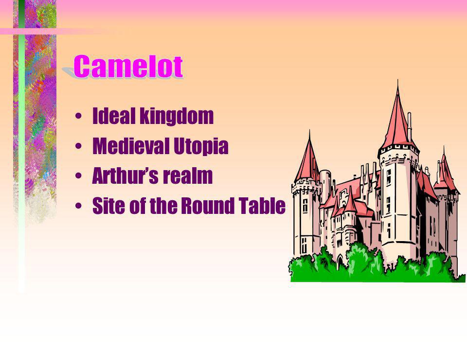 Camelot Arthur Merlin Guinevere Lancelot Knights Overview