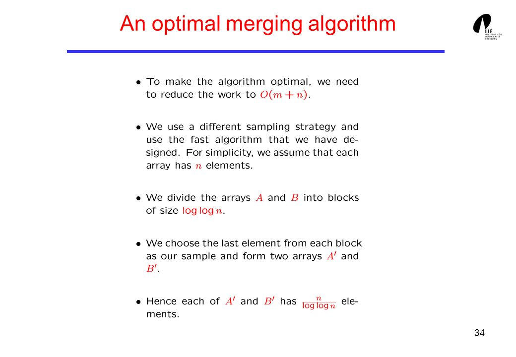 34 An optimal merging algorithm