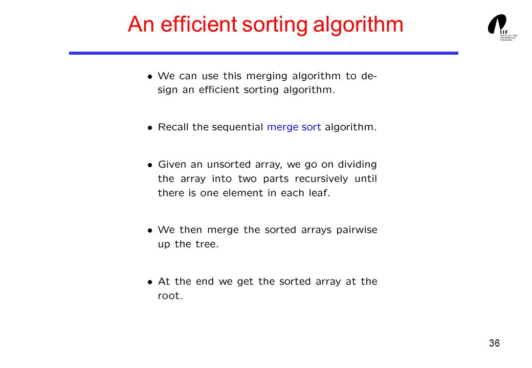 36 An efficient sorting algorithm