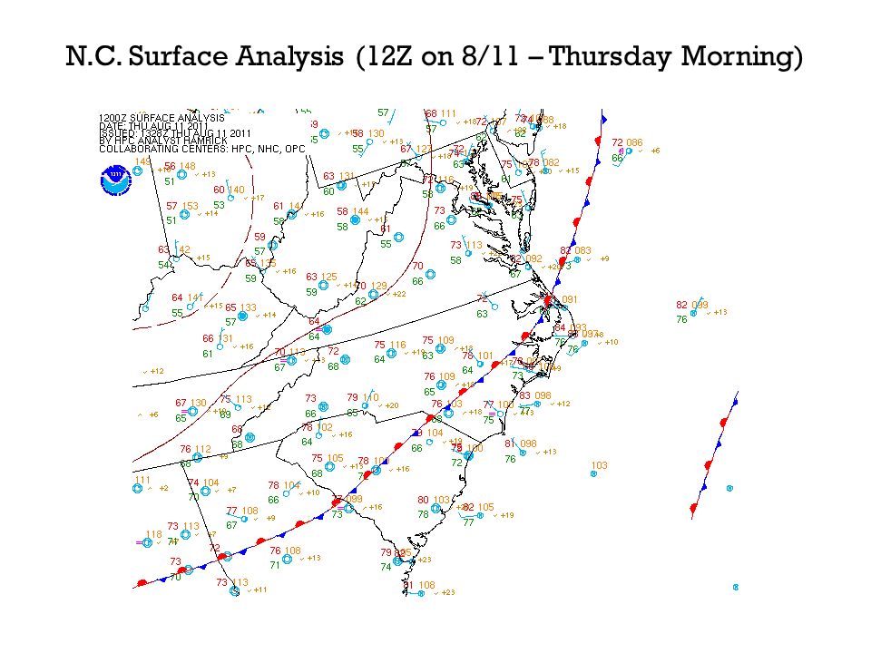 N.C. Surface Analysis (12Z on 8/11 – Thursday Morning)