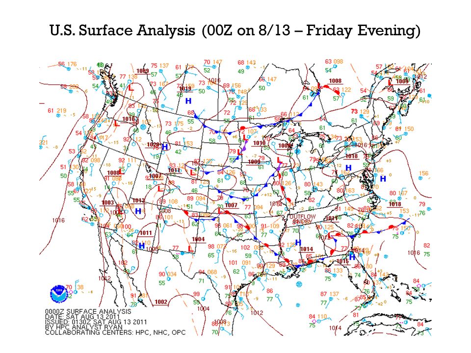 U.S. Surface Analysis (00Z on 8/13 – Friday Evening)