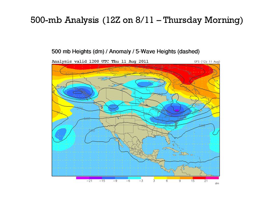 500-mb Analysis (12Z on 8/11 – Thursday Morning)