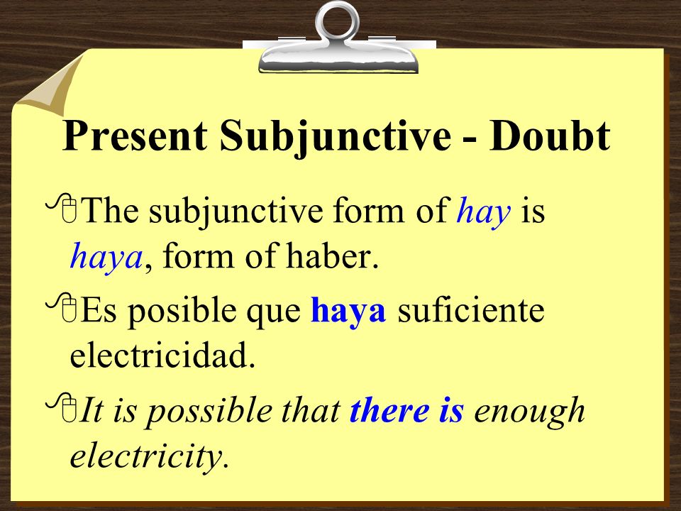 Present Subjunctive - Doubt 8Creemos que es importante proteger la naturaleza.
