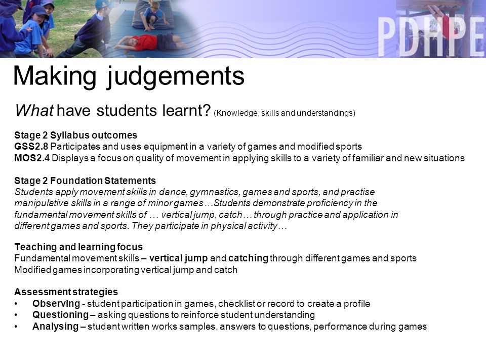 Making judgements What have students learnt.