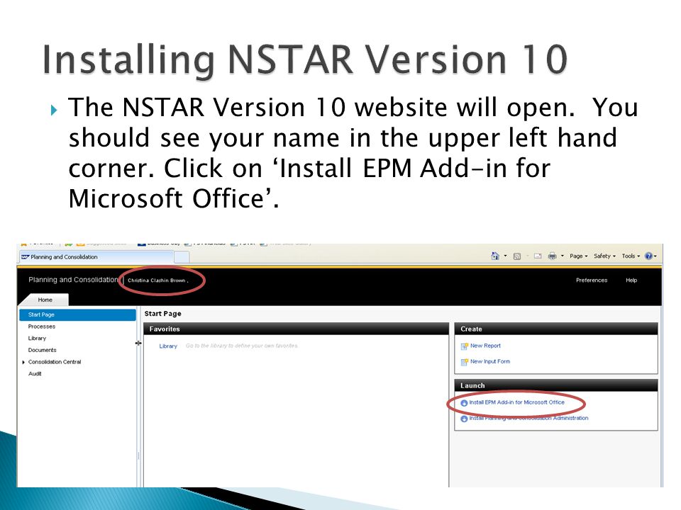  The NSTAR Version 10 website will open. You should see your name in the upper left hand corner.